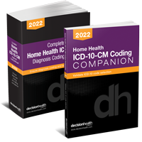 Home Health ICD-10-CM Diagnosis Coding Manual & Companion, 2022