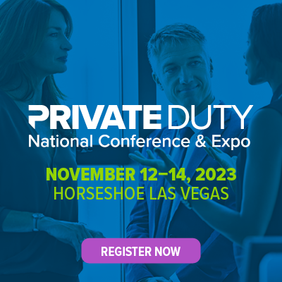 2023 Private Duty National Conference & Expo